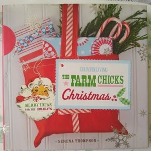 The Farm Chicks Christmas by Serena Thompson 2010